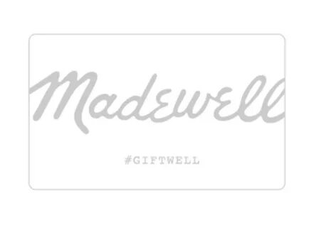 Madewell gift... 