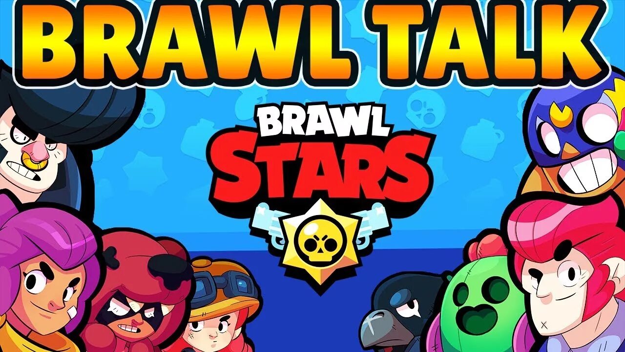 Включи новый brawl talk. Brawl talk. Новый бравлтолк. New Brawl. Заставка Brawl talk.