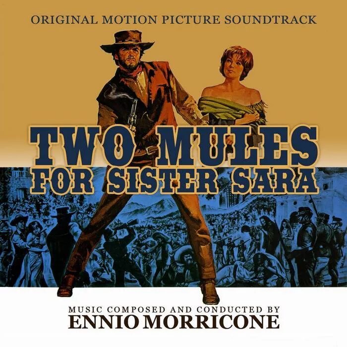 Ennio Morricone 1994-two Mules for sister Sara. Sister Sara's Theme Ennio Morricone Ноты. Сестры Soundtrack. Ennio Morricone - a Gun for Ringo Тэг.