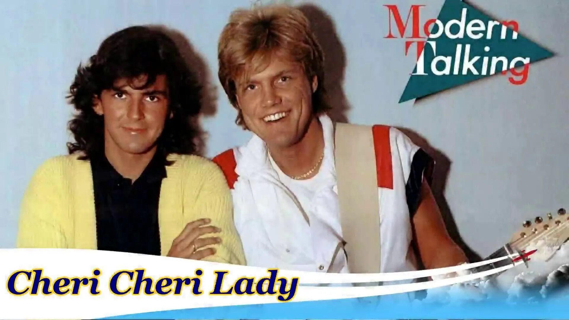 Модерн токинг чери леди. Шери леди модерн токинг. Chery chery lady modern talking. Cheri cheri lady remix. Cheri lady перевод на русский.
