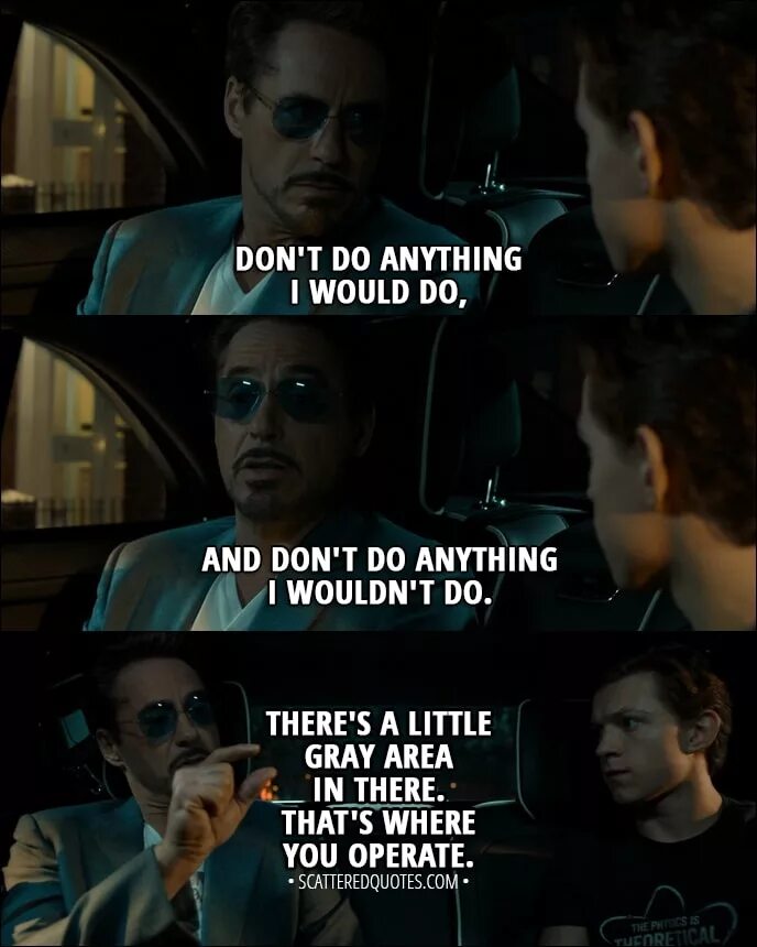 I don t do anything. Spider man quotes. Tony Stark quotes. I can i will i did фильм 2017. Don't do anything.