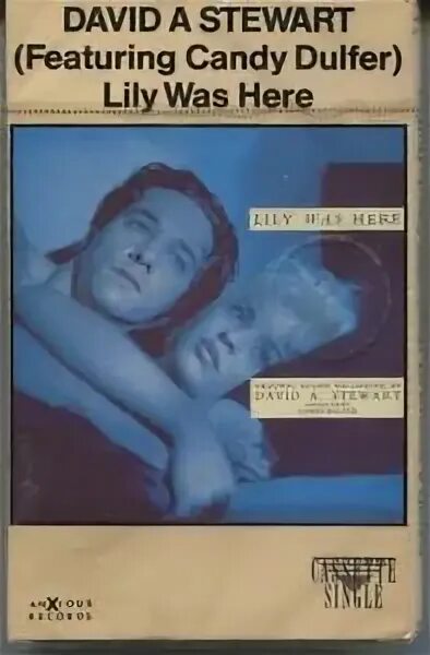 Candy Dulfer & David a. Stewart - Lily was here. Lily was here. Lily was here (1989). Дэвид Стюарт и Кэнди.