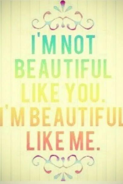 I like your beautiful. I am unique цитата. ю бьютифул. im beautiful. you beautiful мило.