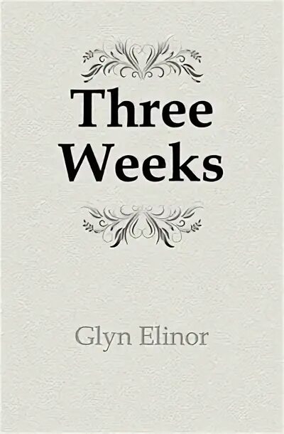 Three weeks. Three weeks