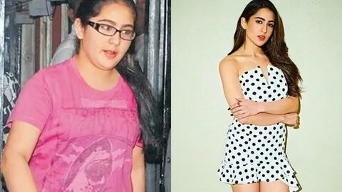 Sara Ali Khan's incredible transformation from fat to fit Hindi Movie ...