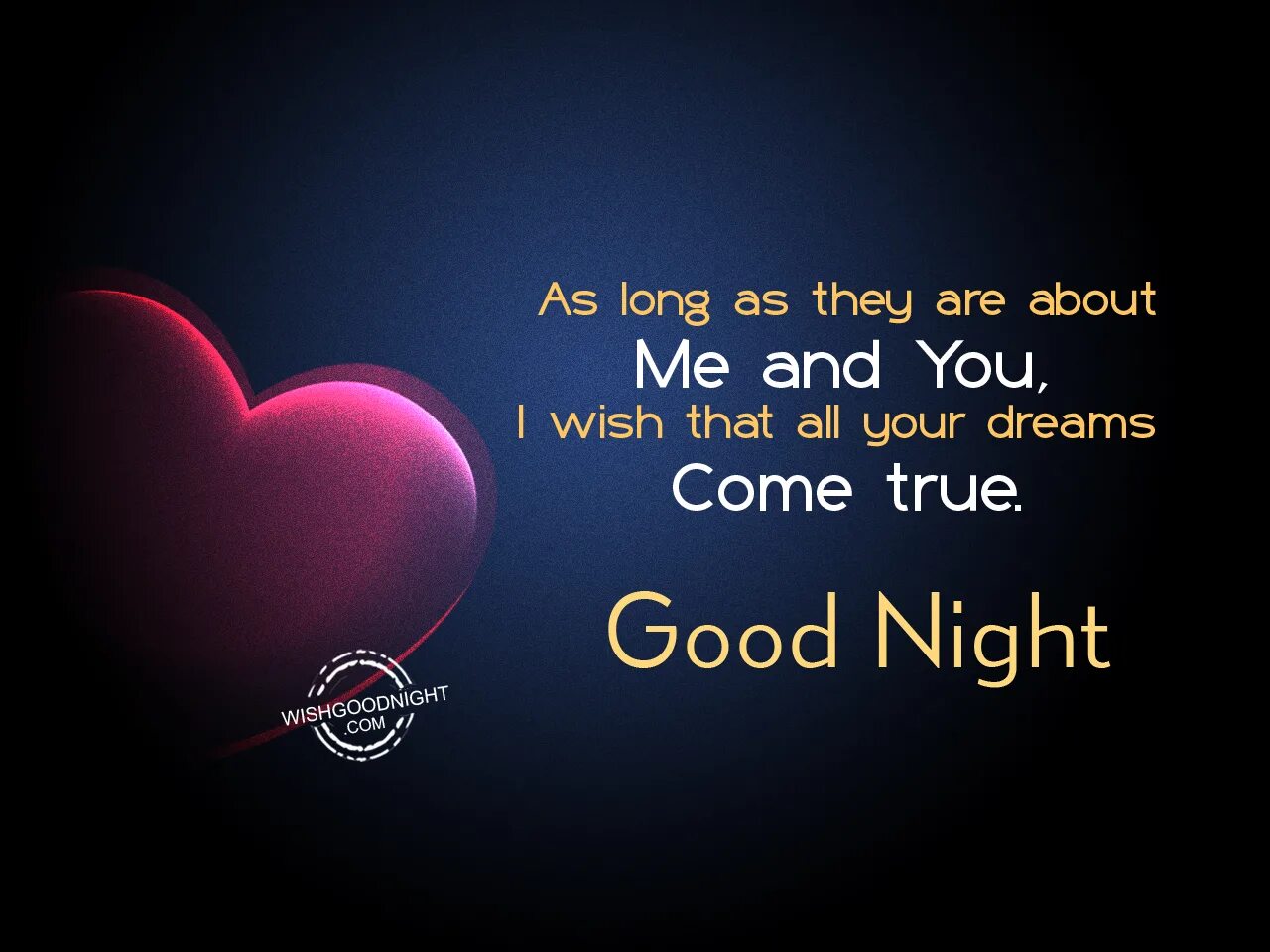 Good Night Wishes. I Wish you good Night. Wishing good Night. Good Night i Love you. My best dream