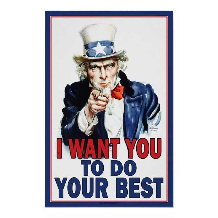 I want you плакат. Attention плакат. Американский плакат i want you to do your best. Do your event