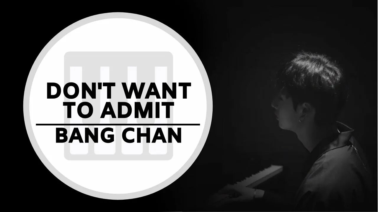 Eternity bang chan перевод. I don’t want to admit бан Чан. I don't want to admit it обложка. 인정하기 싫어 (don't want to accept) 방찬 (Bang chan) (Stray Kids). I hate to admit it Stray Kids (Bang chan) Ноты.