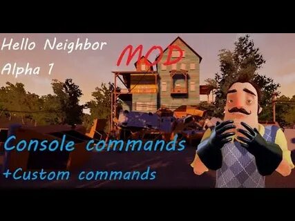 Hello neighbor консоль