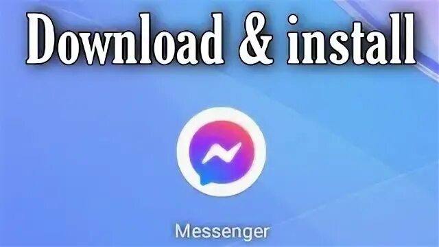 Install messenger