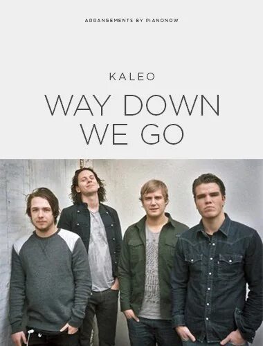 Kaleo way down we go. Way down we go Kaleo текст. Kaleo way down we перевод. Калео way down we перевод на русский текст песни. Песня we down we go kaleo