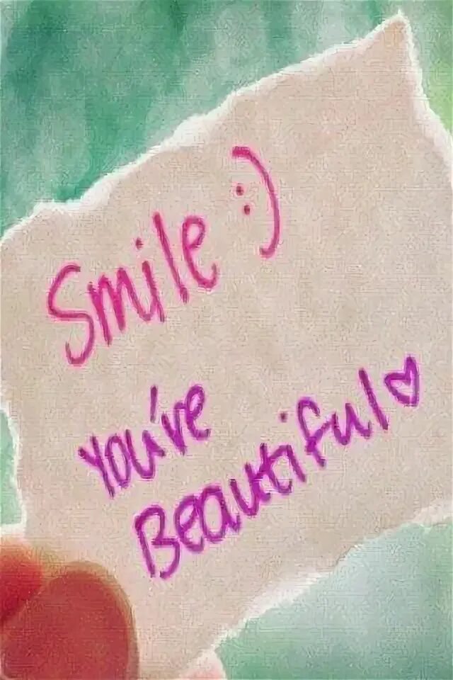 Keep smiling. Keep on smiling. Smile you are beautiful