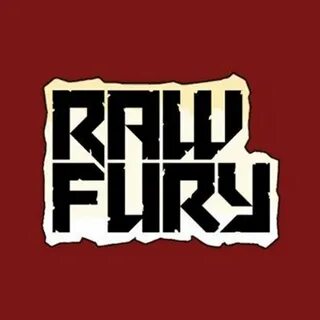 Raw fury