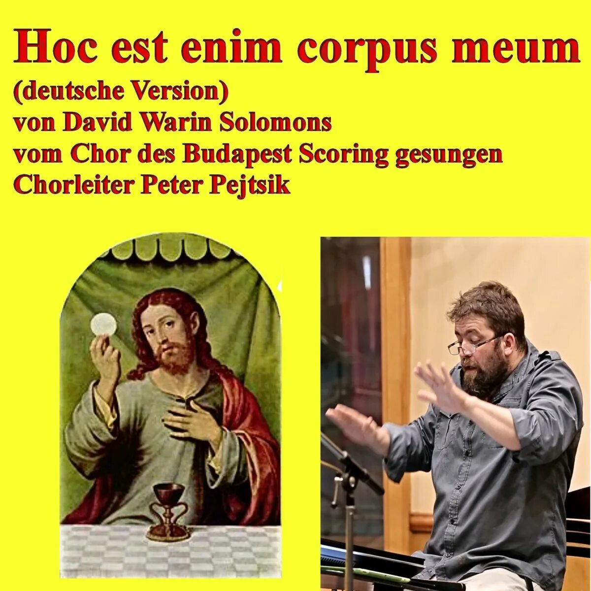 Hoc est. Hoc est corpus. peter pejtsik. hoc est enim corpus. reclusiam enim corpus meum.