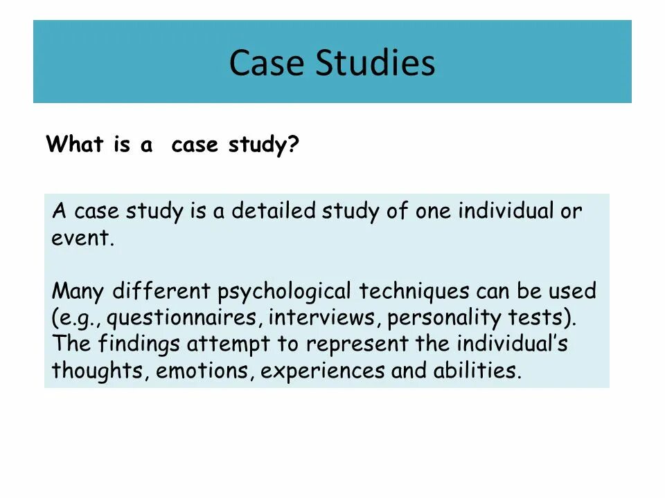 Was studied in detail