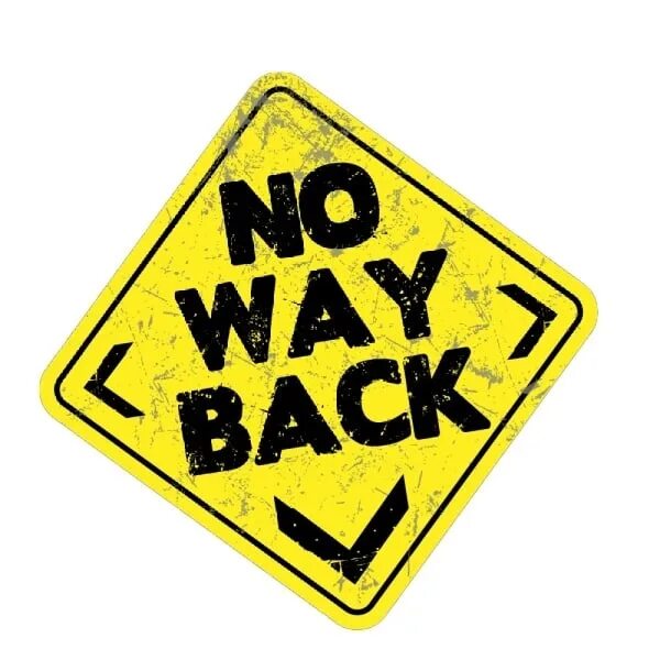 Make your way back. No way back. no way back картинки.