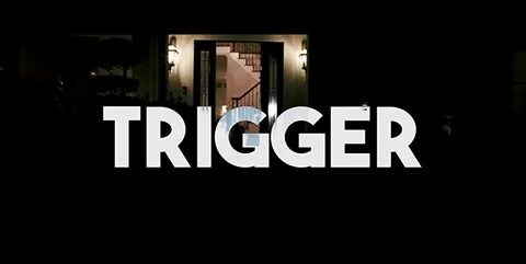 Trigger tv