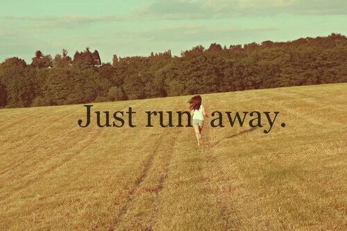 Run away перевод. Картинки run away with me. just run away. обои на рабочий стол run away with you. franky just run away.