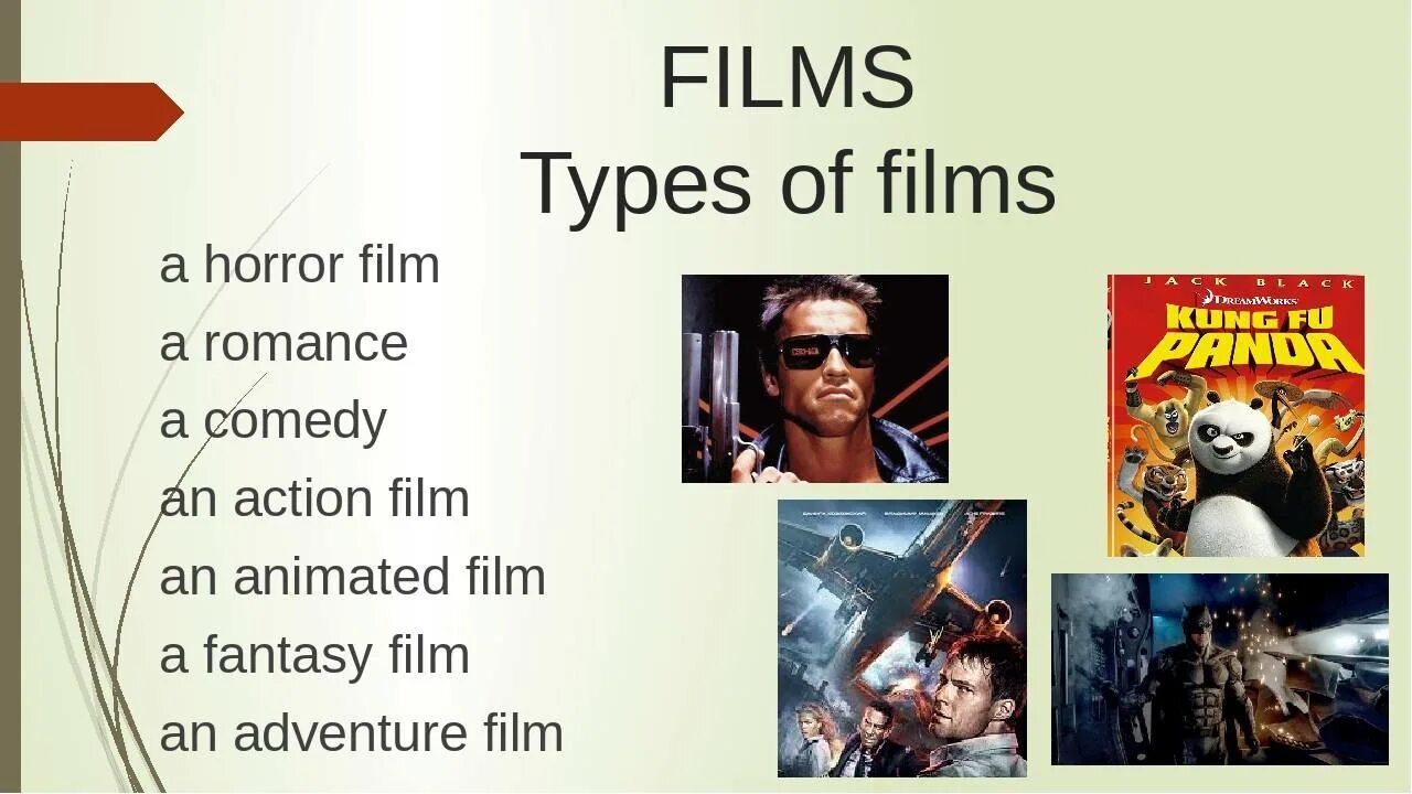 What kind of films you prefer