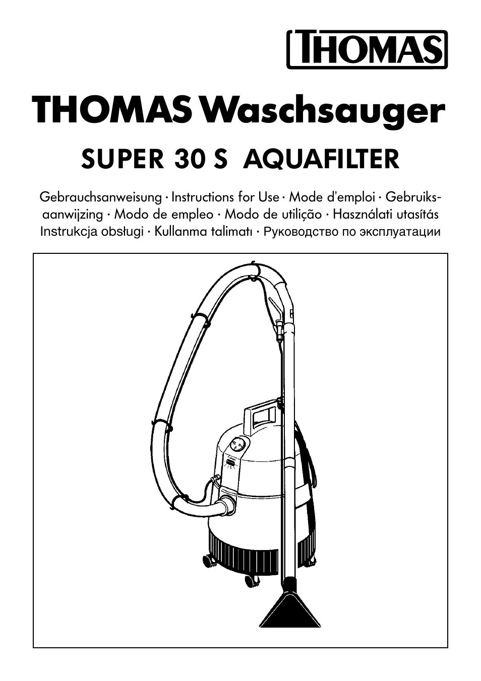 Аквафильтр инструкция. Пылесос Thomas super 30s Aquafilter. Thomas super 30s Aquatherm. Пылесос Thomas super 30s инструкция.