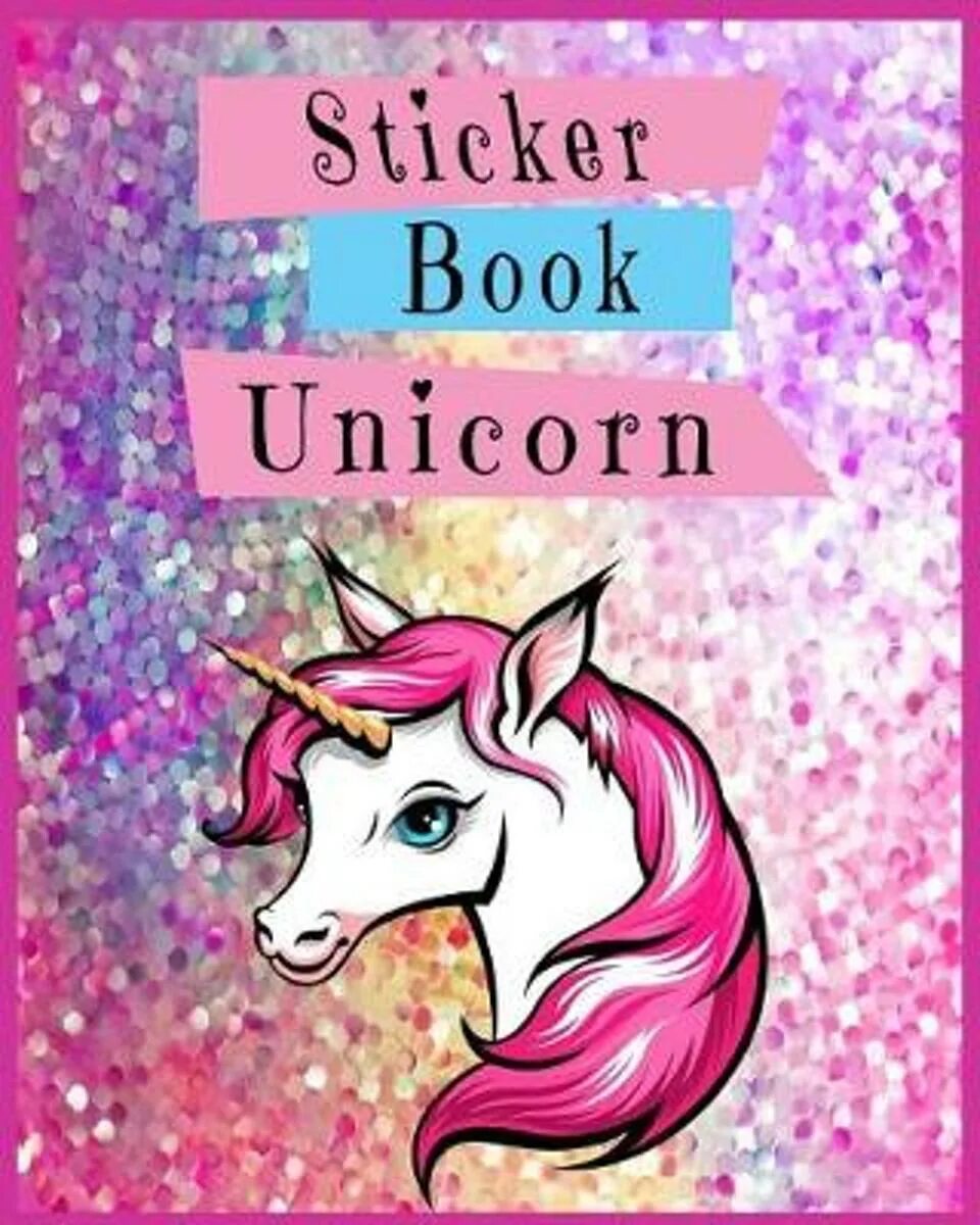 Unicorn book. Unicorn книги. Unicorn book книги. Книги про единорогов для девочек. Красочная книга единорогов.