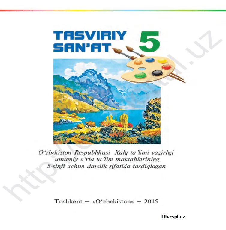5 informatika darslik. 5-sinf tasviriy san&#039;at darslik 2025. tasviriy san&#039;at 5 sinf. тасвирий санъат 6 синф. 5-sinf tasviriy san&#039;at kitobi.