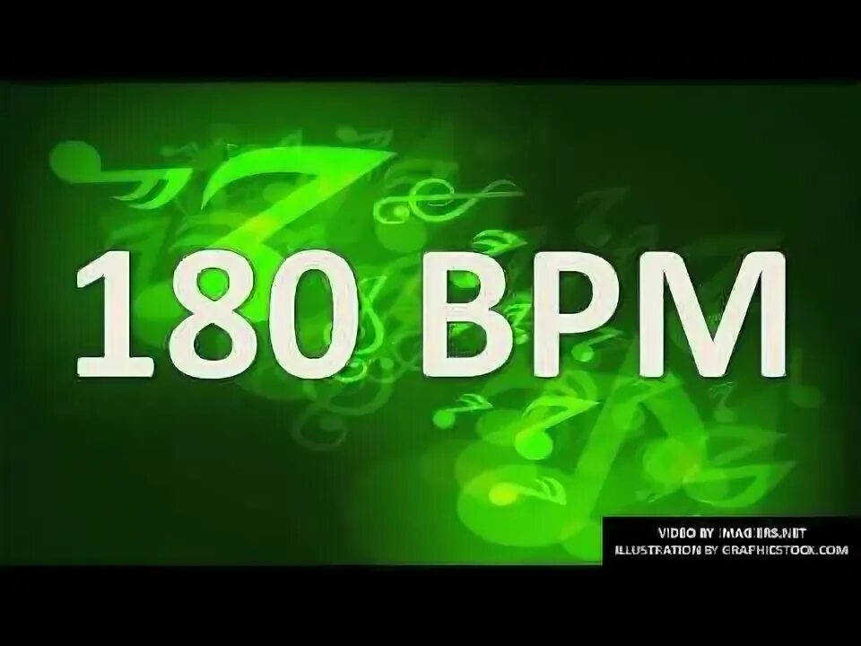 Время на 180 дней. 180 BPM. Бит 180 БПМ. 180 Видео. Cowbell 200 BPM.