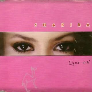 Shakira - "Ojos Así" Songs Crownnote.