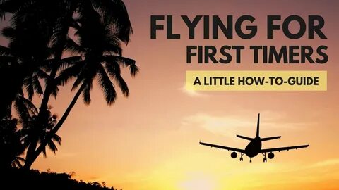 Flying for the first time