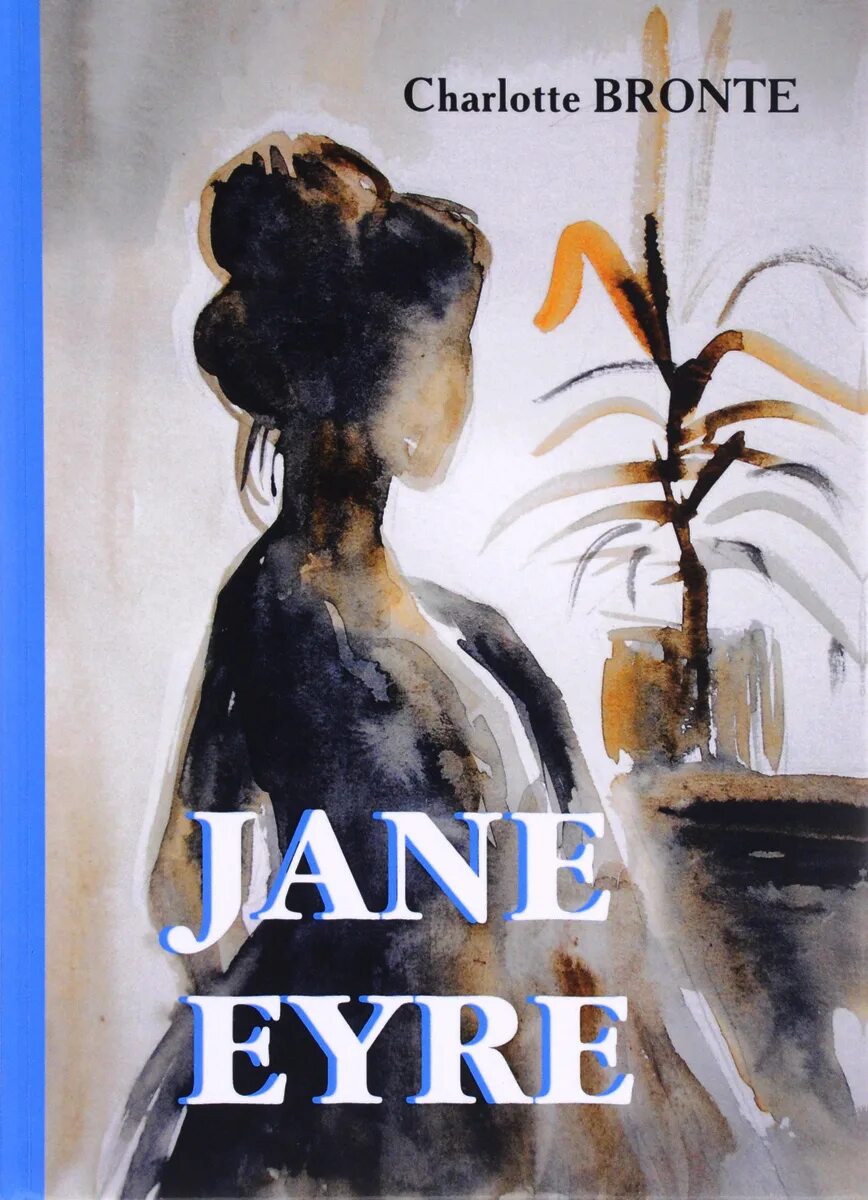 Книга Jane Eyre Charlotte Bronte. Джейн эйр на английском