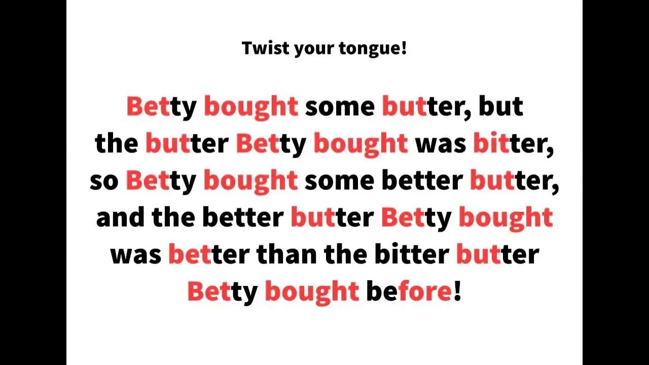 Betty botter bought some butter. Betty botter bought. betty botter bought some butter скороговорка. betty better butter скороговорка. tongue twisters betty botter.