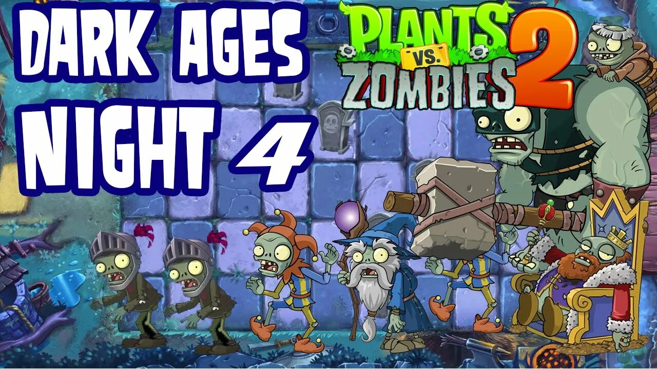 Ночные зомби 2. Пвз 2 тёмные века. dark ages pvz 2. растения против зомби темные века. растения против зомби 2 темные века.