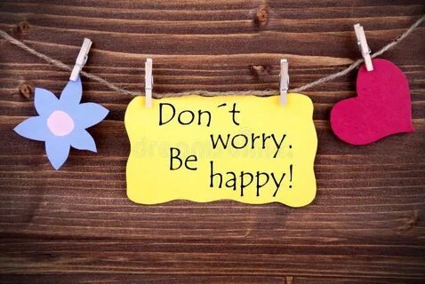 Enough be happy