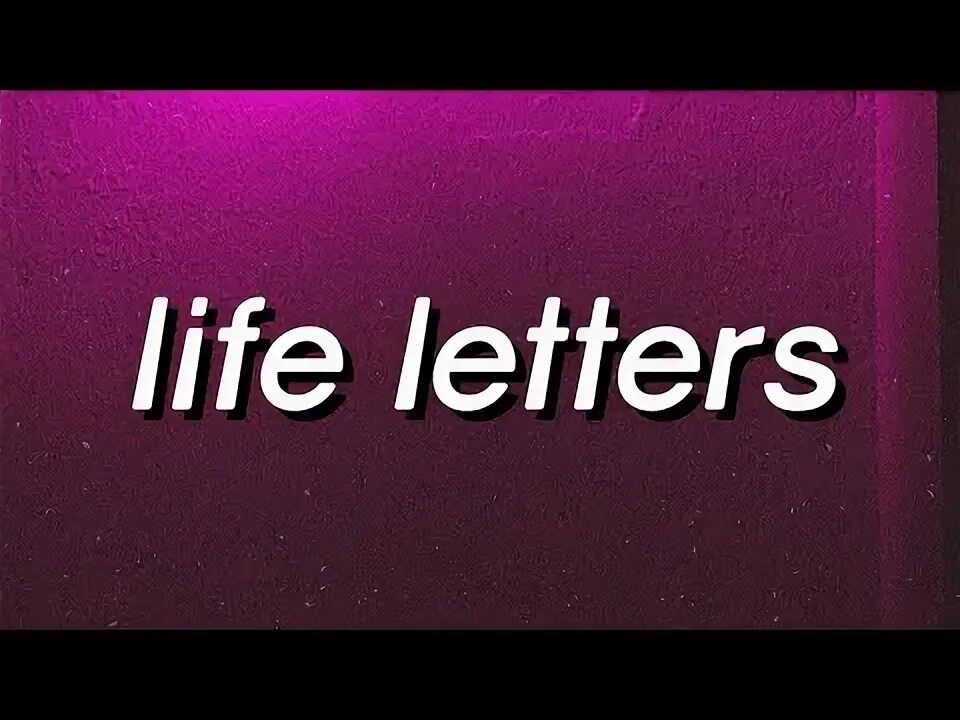 Never get used to people life letters. Лайф Леттерс. Life Letters. Life Letters Remix.