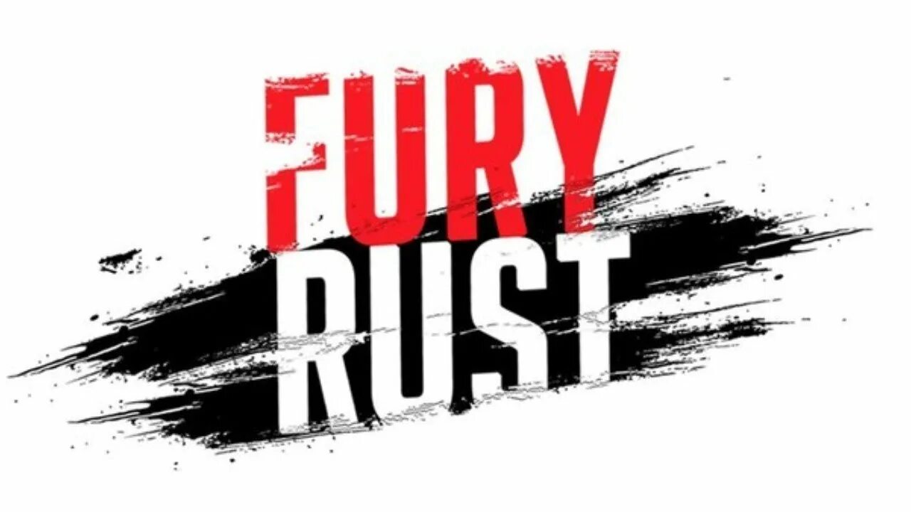 Fury rust