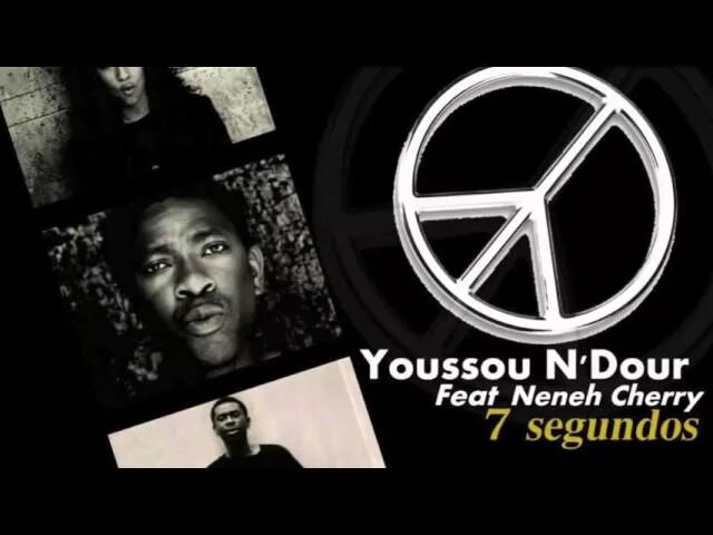 7 seconds youssou n dour neneh. Youssou n Dour Neneh Cherry 7 seconds. Youssou n'Dour feat. Neneh Cherry. Севен секонд песня. Youssou n Dour seconds ft Neneh Cherry.