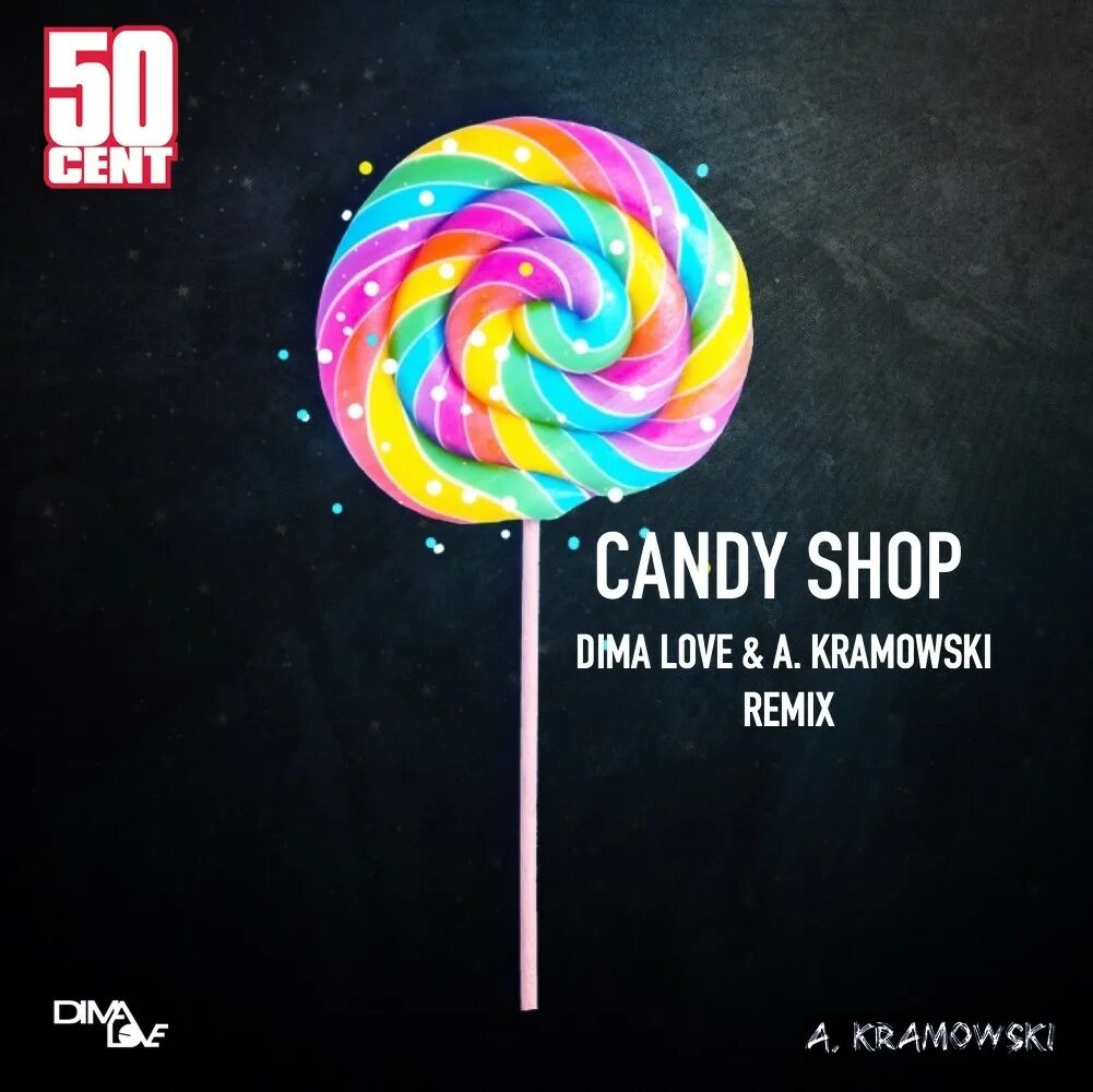 Candy shop Remix. Candy shop ремикс. Candy shop 50. Candy shop трек. Кэнди шоп ремикс