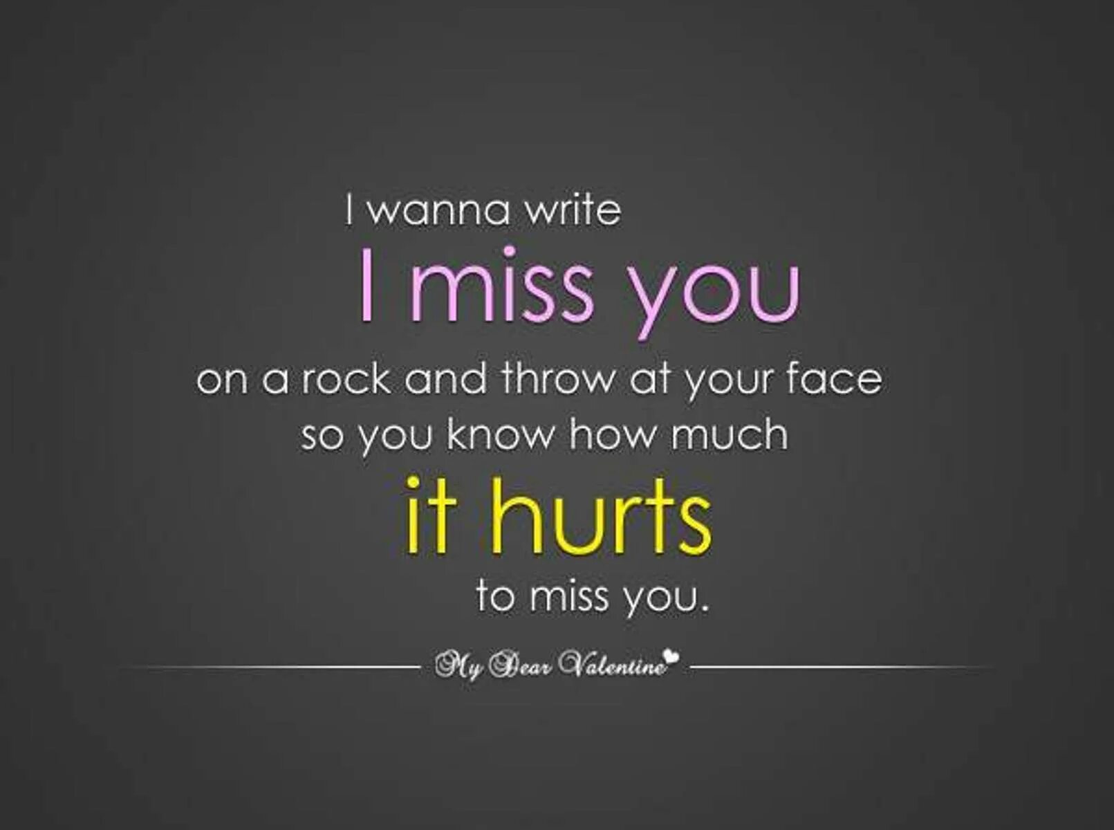 I miss doing. Цитаты со словом feel. You quotes. Miss you it hurts. Quotes about Miss.