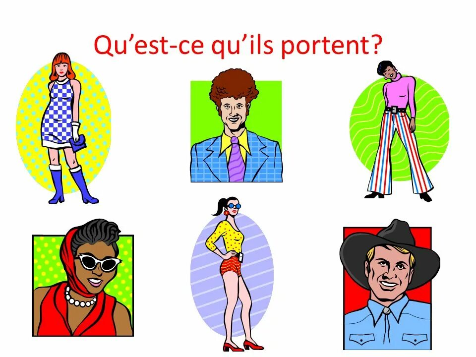 Est ce qu elle. Clothes for describing. Qu`est-ce qu`il a? Картинки для детей. Describing outfits. Qu est ce qu ils font Подбери к каждому рисунку.