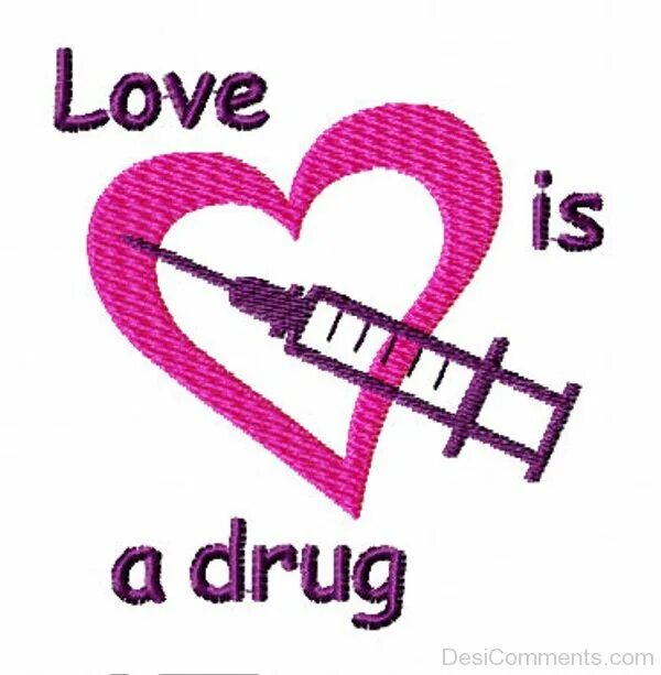 Love is drugs. Love drug. Love and drugs СПБ. Your Love is my drug. Друг лов