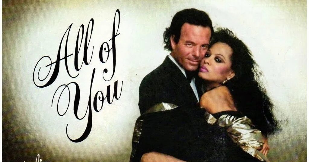 хулио иглесиас и дайана росс all of you. сидни ром. хулио иглесиас и дайана росс. хулио иглесиас и дайана росс all of you. дайана росс и хулио.