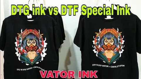 Dtf dtg