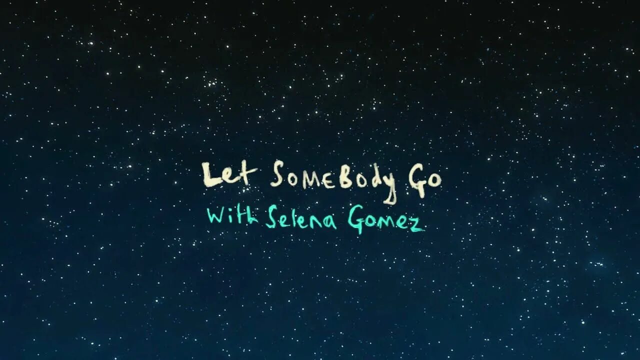 Somebody let me go. Coldplay selena gomez. let somebody go coldplay. coldplay let somebody go lyrics.