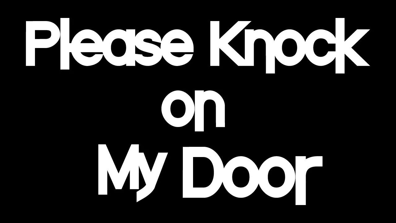 Knock my Door. Knock on my Door. Knock my Door Series. Knock картинка. Название плиз