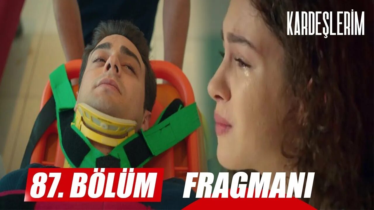 Kardeşlerim 124 bölüm fragmanı. Kardeslerim 87.