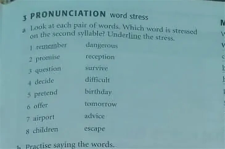 Underline the stressed syllable