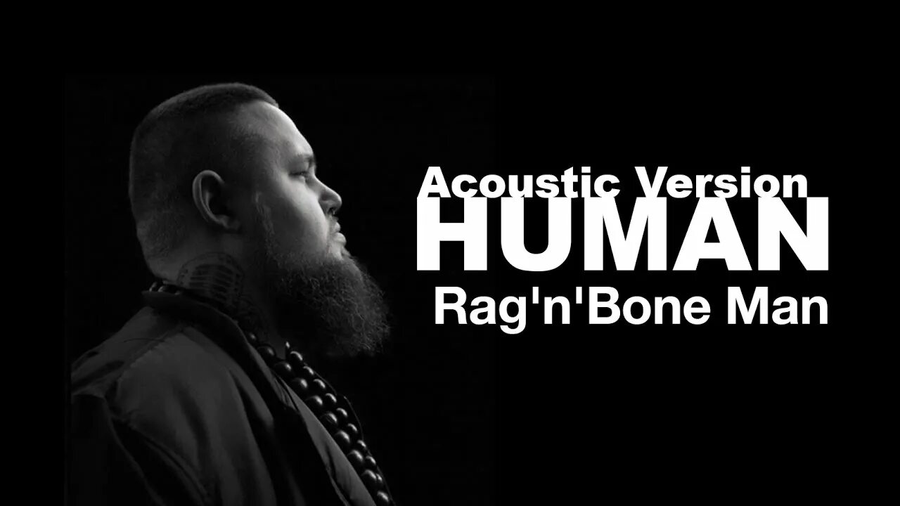 Rag'n'Bone man обложки альбомов. Human Rag'n'Bone man исполнитель. Rage n Bone man. Rag'n'Bone man Human обложка. Музыка human