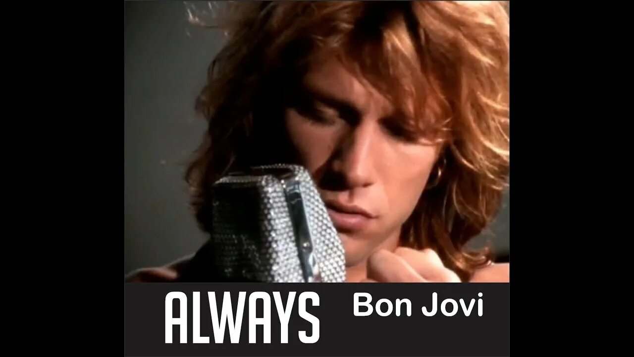 Bon Jovi - always (1994). Джон Бон Джови в клипе Олвейс. Джон Бон Джови 1994. Bon Jovi always 1994 Single. Песню bon jovi always