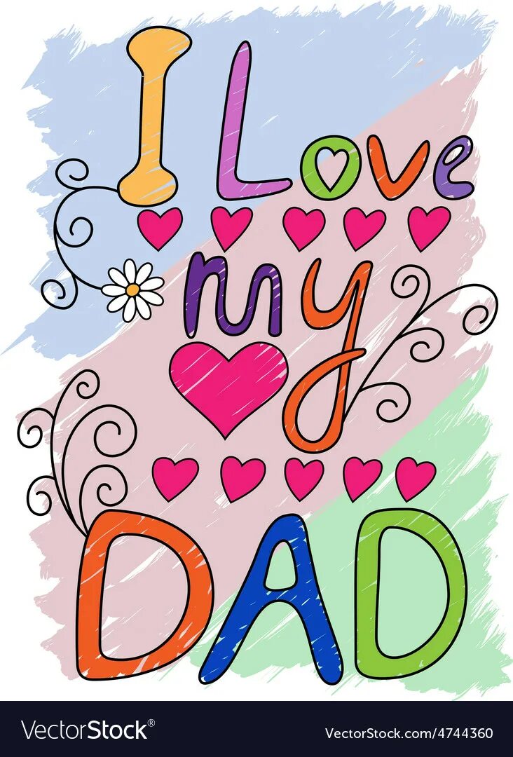 T t i love you daddy. I Love my dad картинка. Я люблю папа векторный. I Love Daddy вектор. Вектор Daddy надпись.