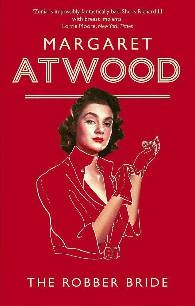 She was rich. Книги Margaret Atwood. Robber Bride. Рассказ служанки Маргарет Этвуд книга. Zenia Wood.